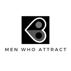 The Men Who Attract Podcast