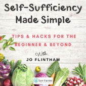 Self-Sufficiency Made Simple - Jo Flintham