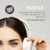 Hustle - Industry Advice for Womxn in Music