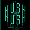 Hush Hush Society Conspiracy Hour