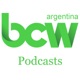 BCW Argentina - Podcasts
