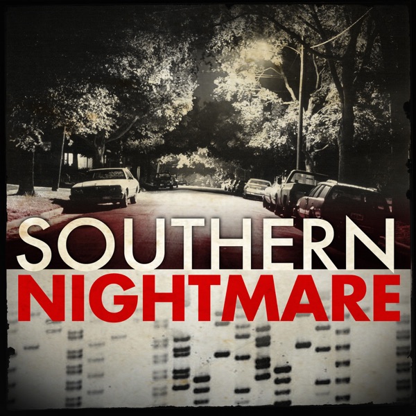 Southern Nightmare: The Hunt for the South Side Strangler Artwork