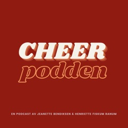 Cheer Podden