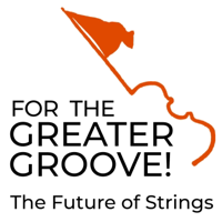 For the Greater Groove: The Future of Strings podcast