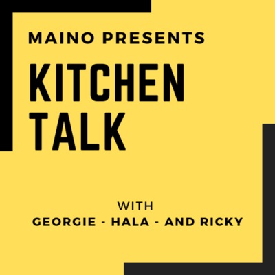 Maino Presents Kitchen Talk Maino Presents Kitchen Talk