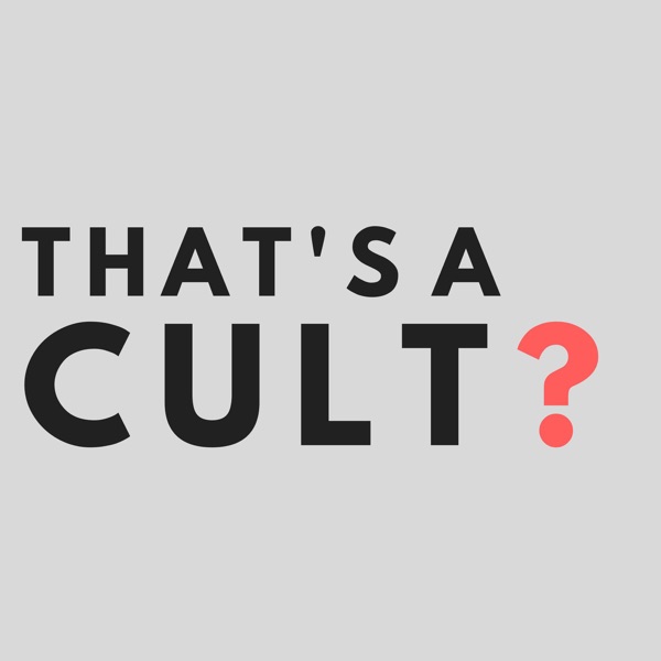 That's a Cult?