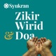 Zikir, Wirid, Doa