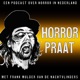 HorrorPraat #3: Durf te genieten van Nederhorror