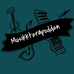 Ep. 6 - Musikkterapi fra en deltakers perspektiv med Morten Sommerbakk