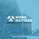 Work Matters: Exploring How God Is at Work In Your Vocation