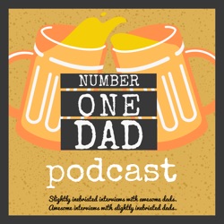 Number One Dad Podcast
