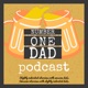 Number One Dad Podcast