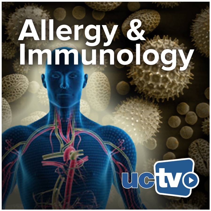 Allergy And Immunology (Video) | Lyssna Här | Poddtoppen.se