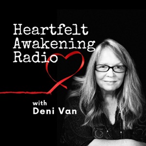 Heartfelt Awakening Radio