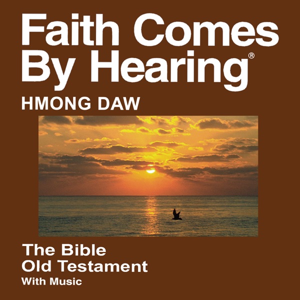 Hmong Daw Kinh Thánh (Old chứng) - Hmong Daw Bible (Old Testament)