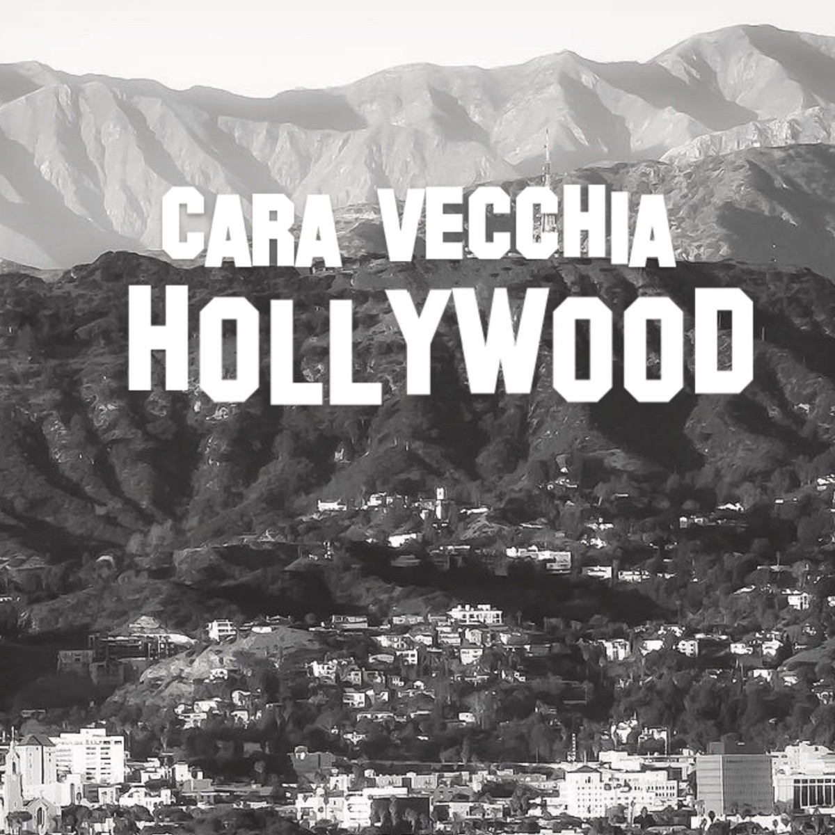 Hollywood Sign – A cara da cidade