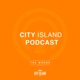 City Island PodCast