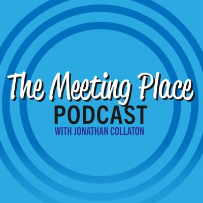 The Meeting Place Podcast