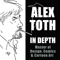 Alex Toth In Depth podcast