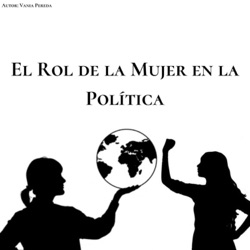 El Rol de la Mujer en la Política