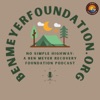 No Simple Highway: The Ben Meyer Recovery Foundation Podcast artwork