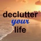 Declutter your Life Podcast
