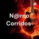 N@rco corrido