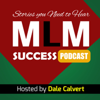 MLM SS 134:  Recruiting Concepts - Dale Calvert