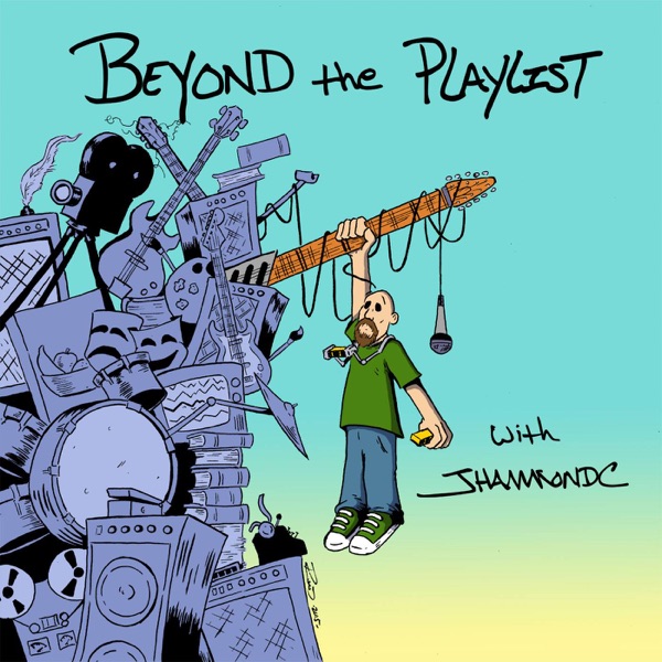 Beyond the Playlist with JHammondC Artwork