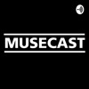 Musecast - Podcast for Musers