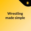 Wrestling made simple artwork