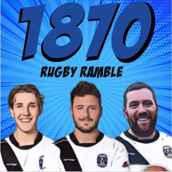 1870 Rugby Ramble - BRFC Podcast Artwork