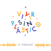 Vivir sin plástico - Podcastidae
