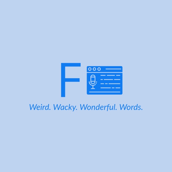 Featherbrained: Weird, wacky, and wonderful words Artwork