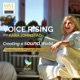 Voice Rising