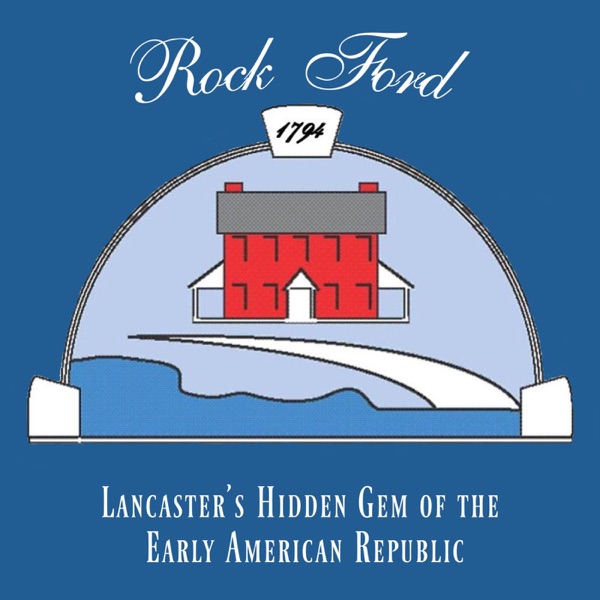 Rock Ford: Lancaster's Hidden Gem of the Early American Republic Artwork