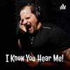 I Know You Hear Me! With Flynn Hendrix artwork