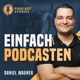 #116 - Warum dein Podcast nicht verkaufen, sondern Vertrauen aufbauen sollte