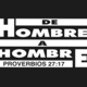 De hombre a hombre- Como vencer las dificultades