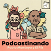 Podcastinando con Pik y Pablo - El Pik