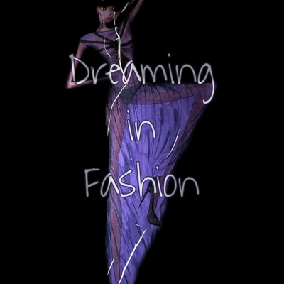 Dreaming In Fashion Dreaming In Fashion