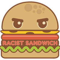 The Racist Sandwich Podcast