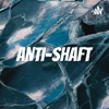 Anti-Shaft artwork