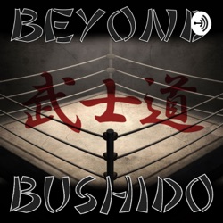 Beyond Bushido Episode 46, We got Banned for this??