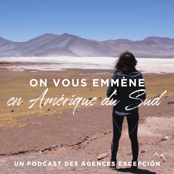 On vous emmène en Amérique du Sud