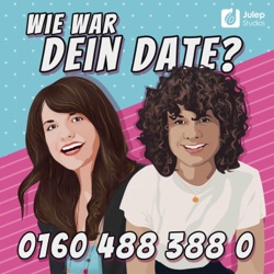 #05 Dating-Abenteuer im Karneval und eine verstorbene Großmutter