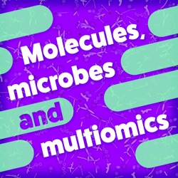 Molecules, microbes and multiomics