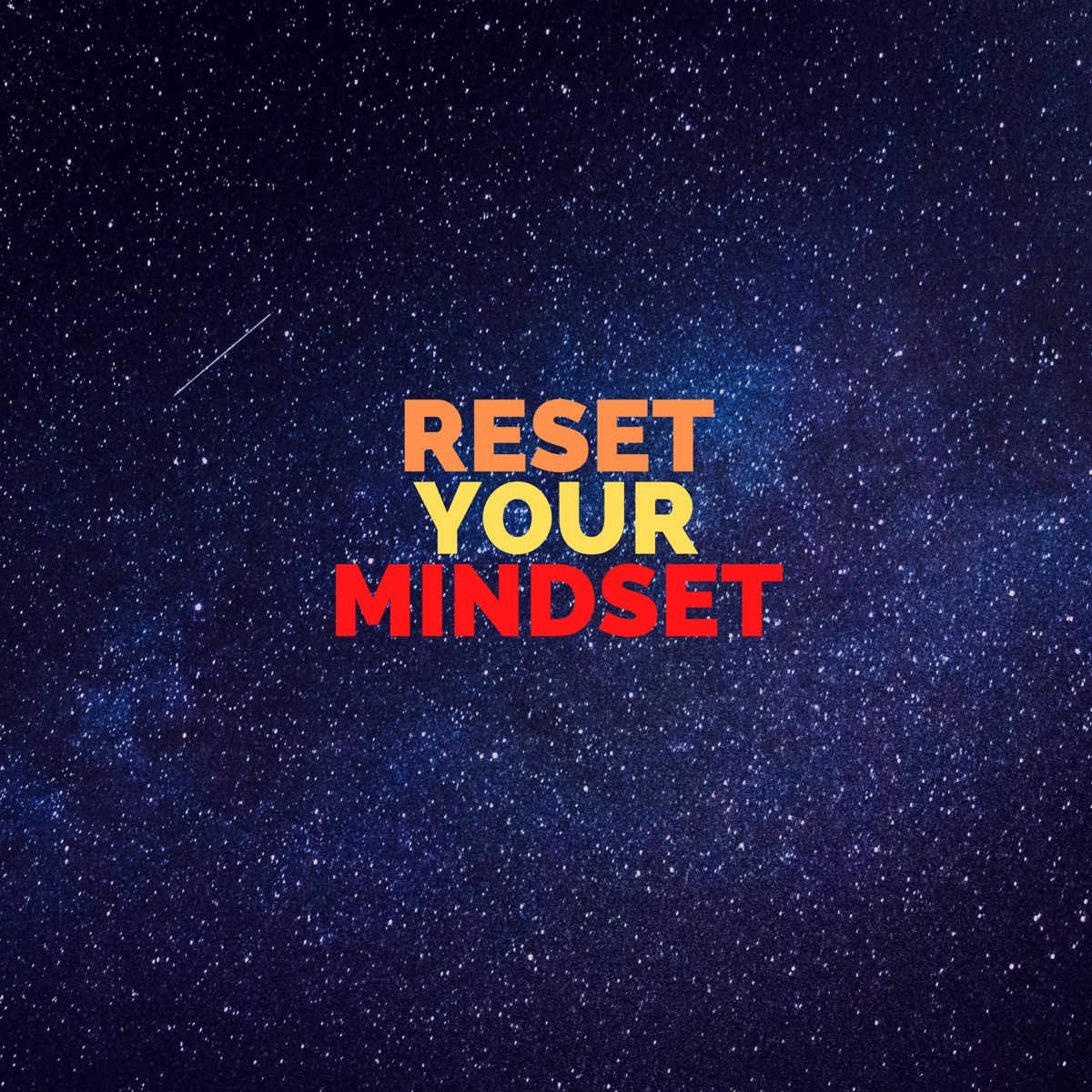 Reset Your Mindset💯 – Podcast – Podtail