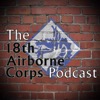 The 18th Airborne Corps Podcast