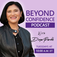 Beyond Confidence podcast